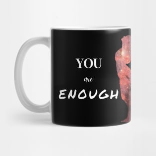 You are enough girl silhouette Mug